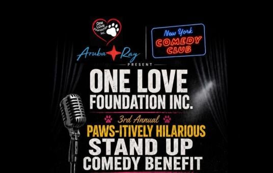 One Love Foundation Hosts Paws-Itively Hilarious feat. Ray Ellin (Aruba Ray) and His Very Funny Friends
