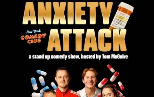Anxiety Attack ft: Corinne Fisher, Colum Tyrell, KP Burke, Reggie Conquest, Tom McGuire