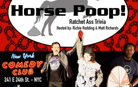 New York Comedy Festival Presents: Horse Poop!