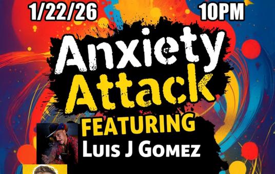 Anxiety Attack ft: Luis J Gomez, Aaron McCann, TaTa Sherise, Myles Toe, Will Paco