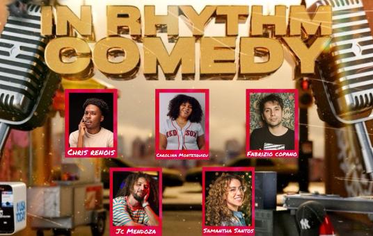IN RHYTHM COMEDY ft: Samantha Santos, JC Mendoza, Chris Renois, Carolina Montesquieu, Fabrizio Copano