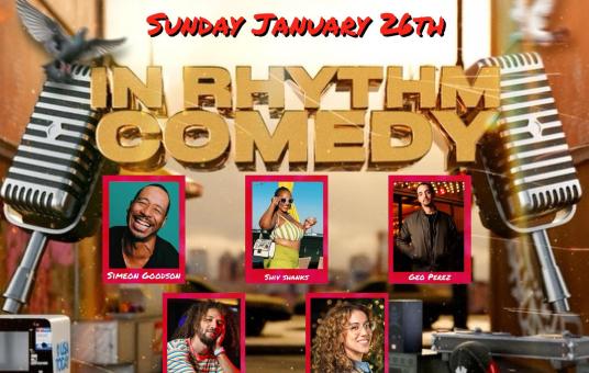 IN RHYTHM COMEDY FT: Simeon Goodson, JC Mendoza, Geo Perez, Samantha Santos
