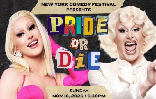PRIDE OR DIE Presented by the New York Comedy Festival ft: Flora Manon, James Tom, Josh Sharp, Micah Eame