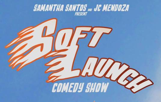 Soft Launch w/ JC Mendoza & Samantha Santos