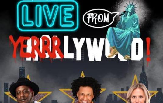 YerrrLywood ft: Jared Freid, Sarah Tollemache, Chris Riggins, Cris Sosa, Sasha Merci + SPECIAL GUEST